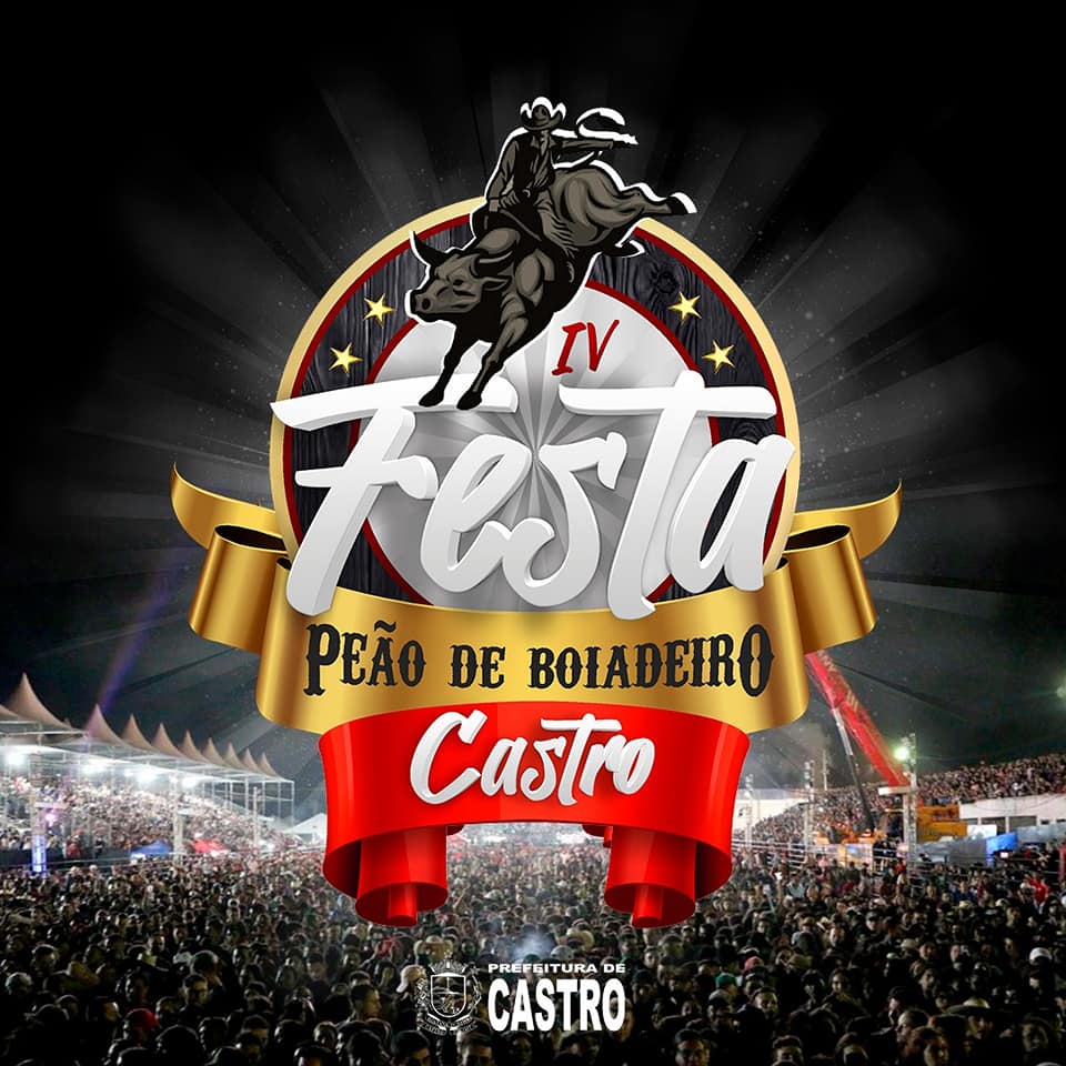 4 Festa do Peão Boiadeiro de Castro, 4ª Festa do Peão de Boiadeiro de  Castro, By Prefeitura Municipal de Castro